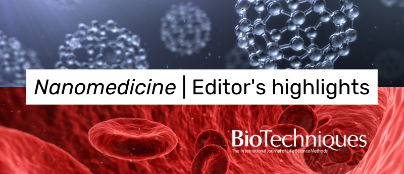 Nanomedicine Editor's highlights
