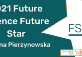 Karolina Pierzynowska Future Science Future Star 2021 winner