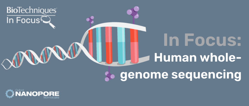 In Focus Human whole-genome sequencing